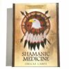 Shamanic Medicine Oracle Engelsk